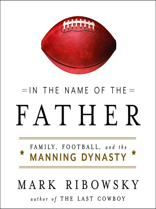 Title details for In the Name of the Father by Mark Ribowsky - Available